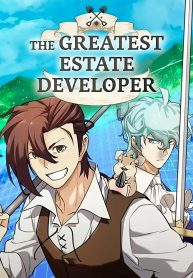 The Greatest Estate Developer